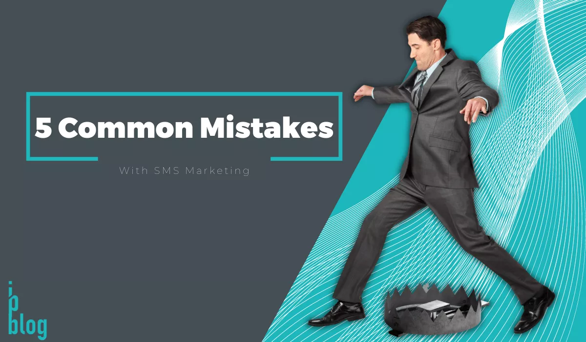 Illustration for “Five common SMS marketing mistakes”